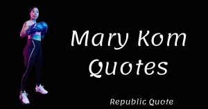 Read more about the article 25+ Motivational Mary Kom Quotes and Captions 2023 with Images