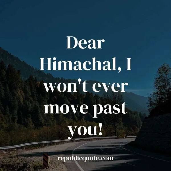 himachal quotes for instagram
