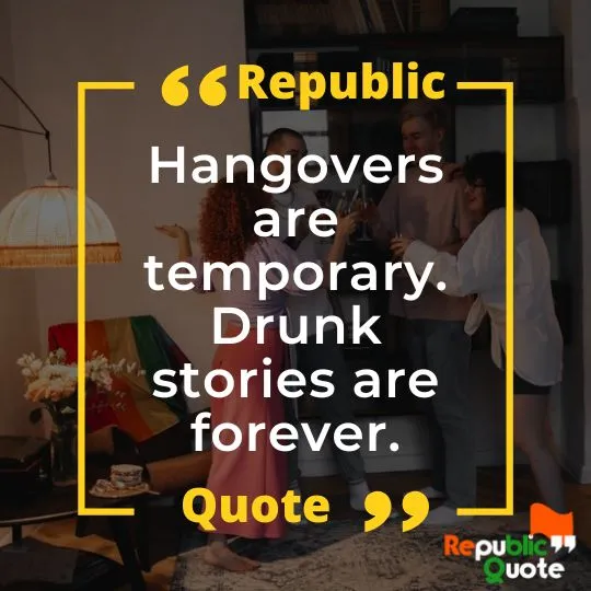 Quotes about Drinking with Friends