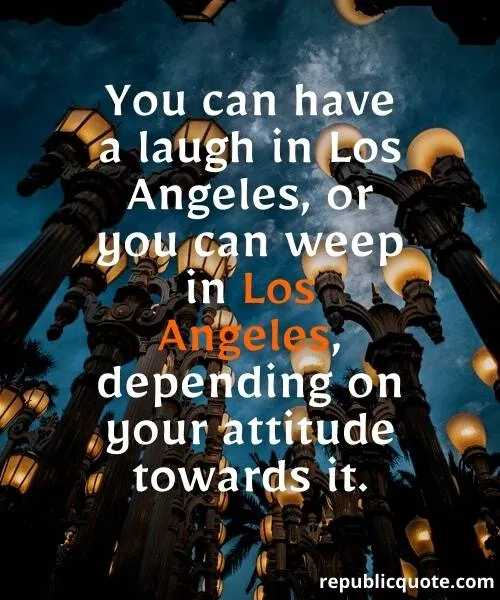 Best LA Quotes