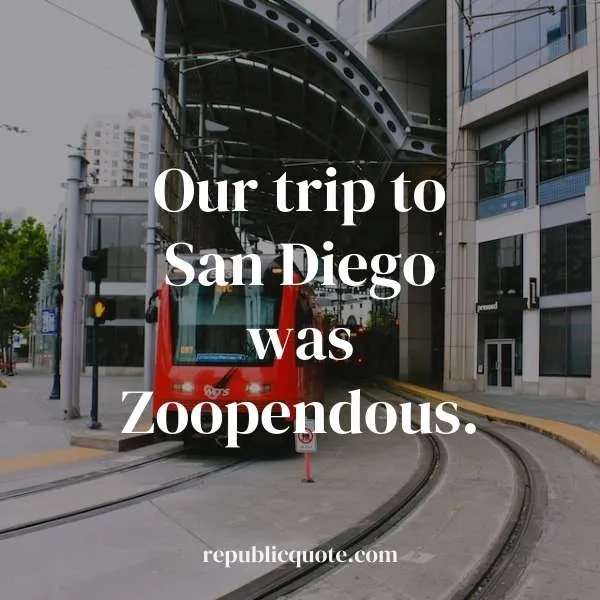 san diego quotes for instagram