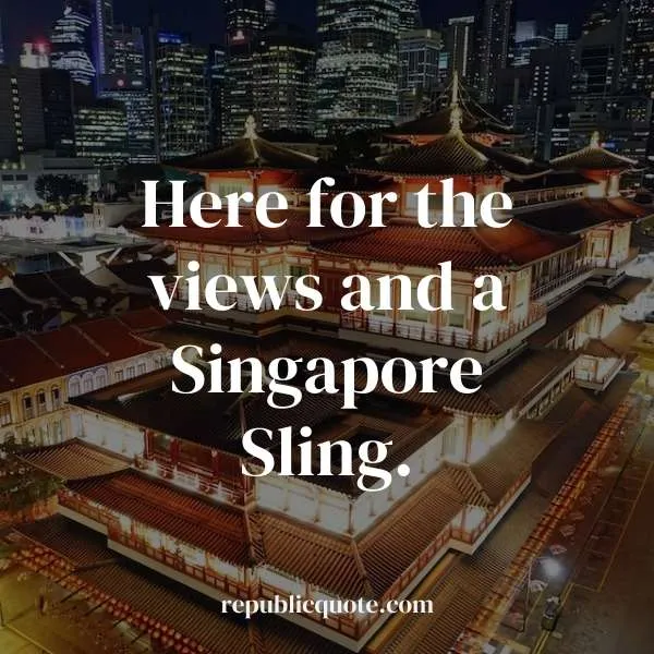  singapore, quotes for instagram