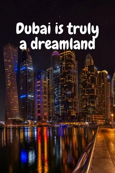 Dubai Life Quotes