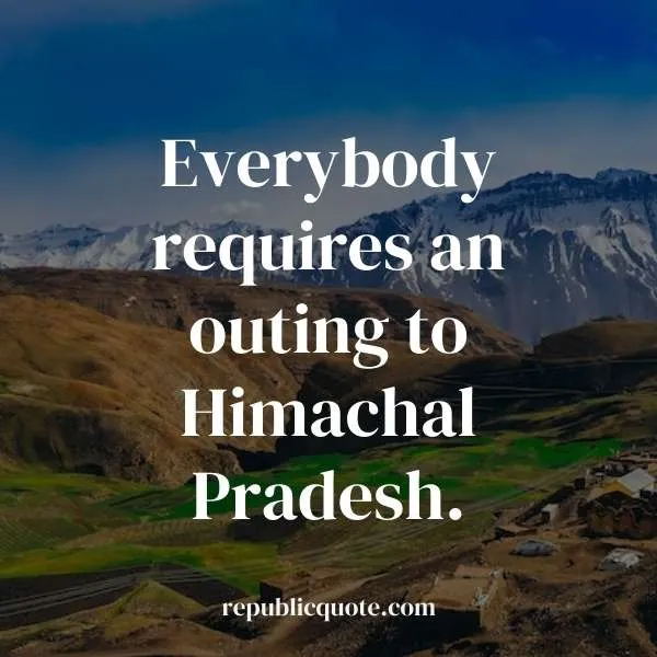 nature himachal quotes