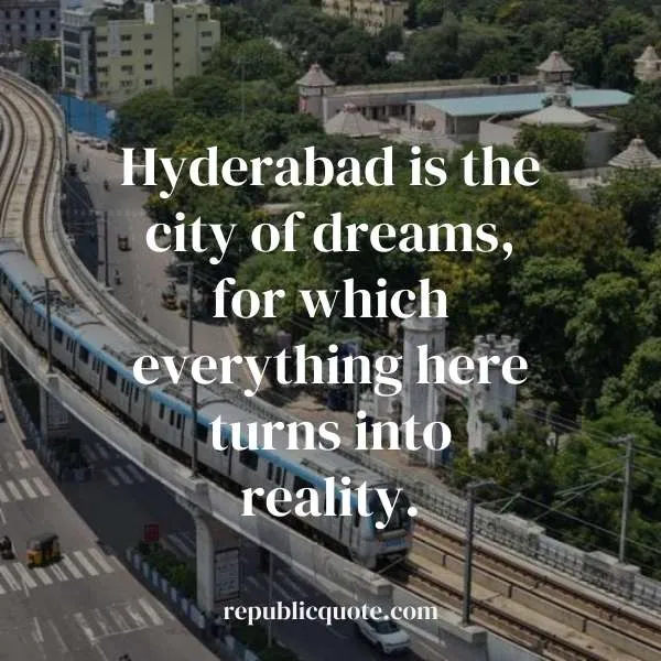 Quotes on Hyderabad City