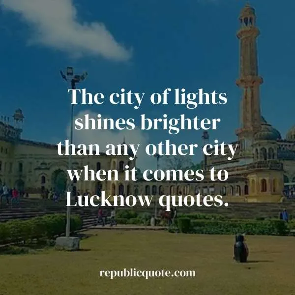 Lucknow Quotes in English