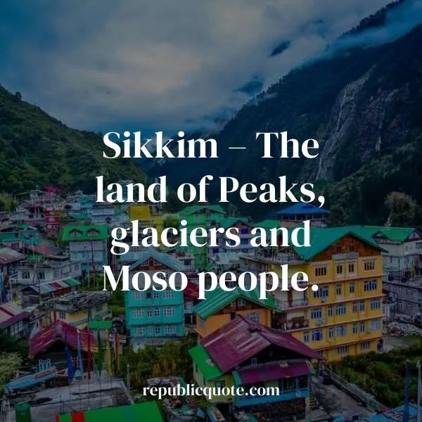 Quotes on Culture of Sikkim
