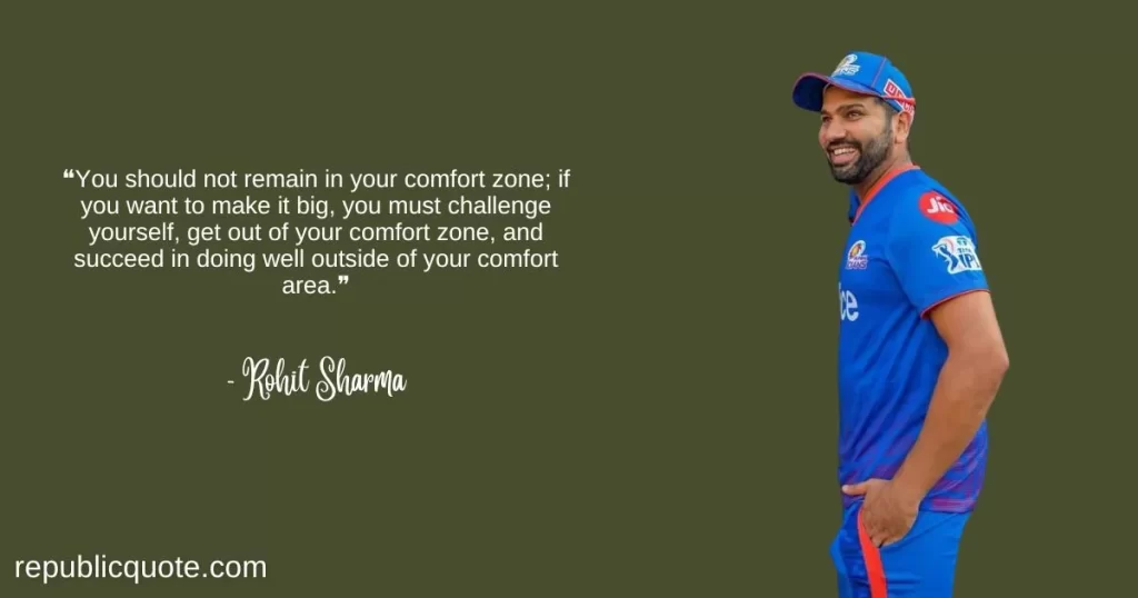 Rohit Sharma Motivational Quotes