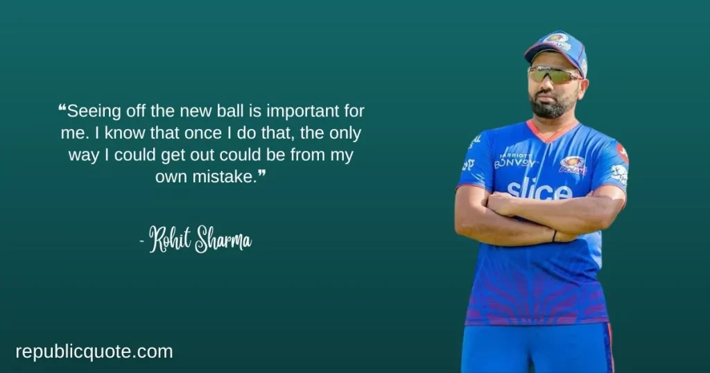 Rohit Sharma Quotes in English
