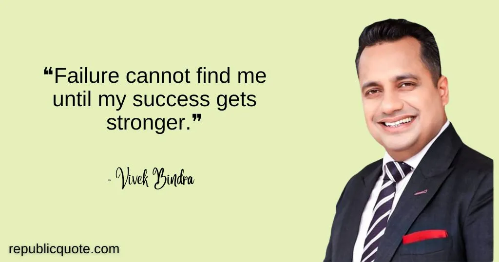Success Vivek Bindra Quotes