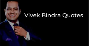 Read more about the article Top 30+ Motivational Vivek Bindra Quotes & Captions on Success